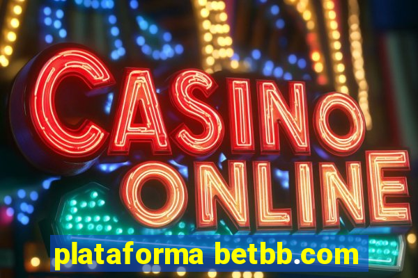 plataforma betbb.com